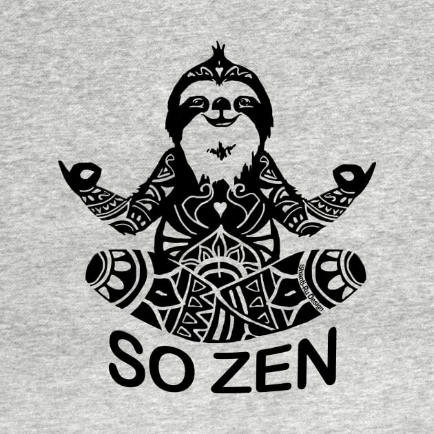 Yoga Sloth So Zen Meditation by Shanti-Ru Design